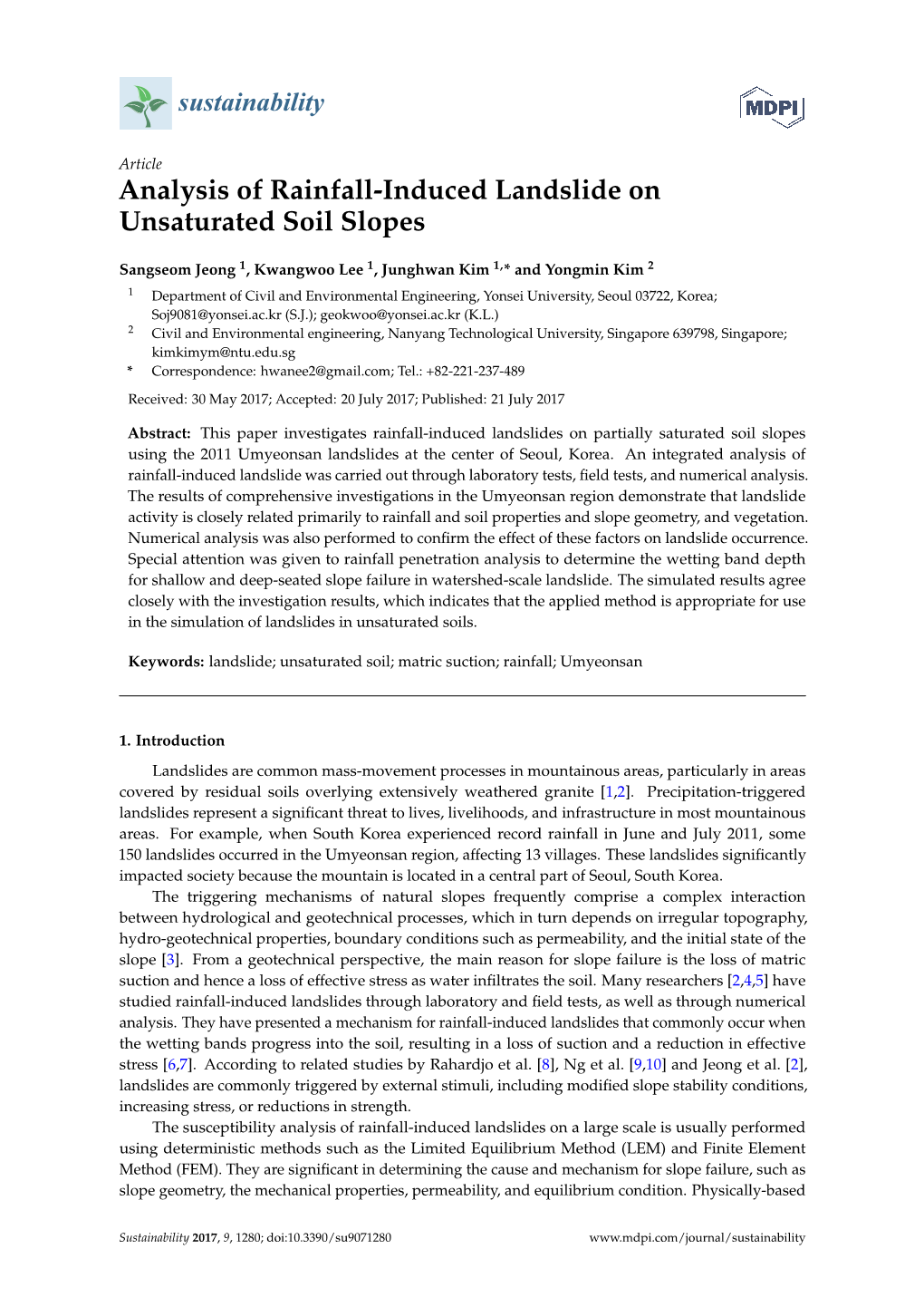 Analysis of Rainfall-Induced Landslide on Unsaturated Soil Slopes