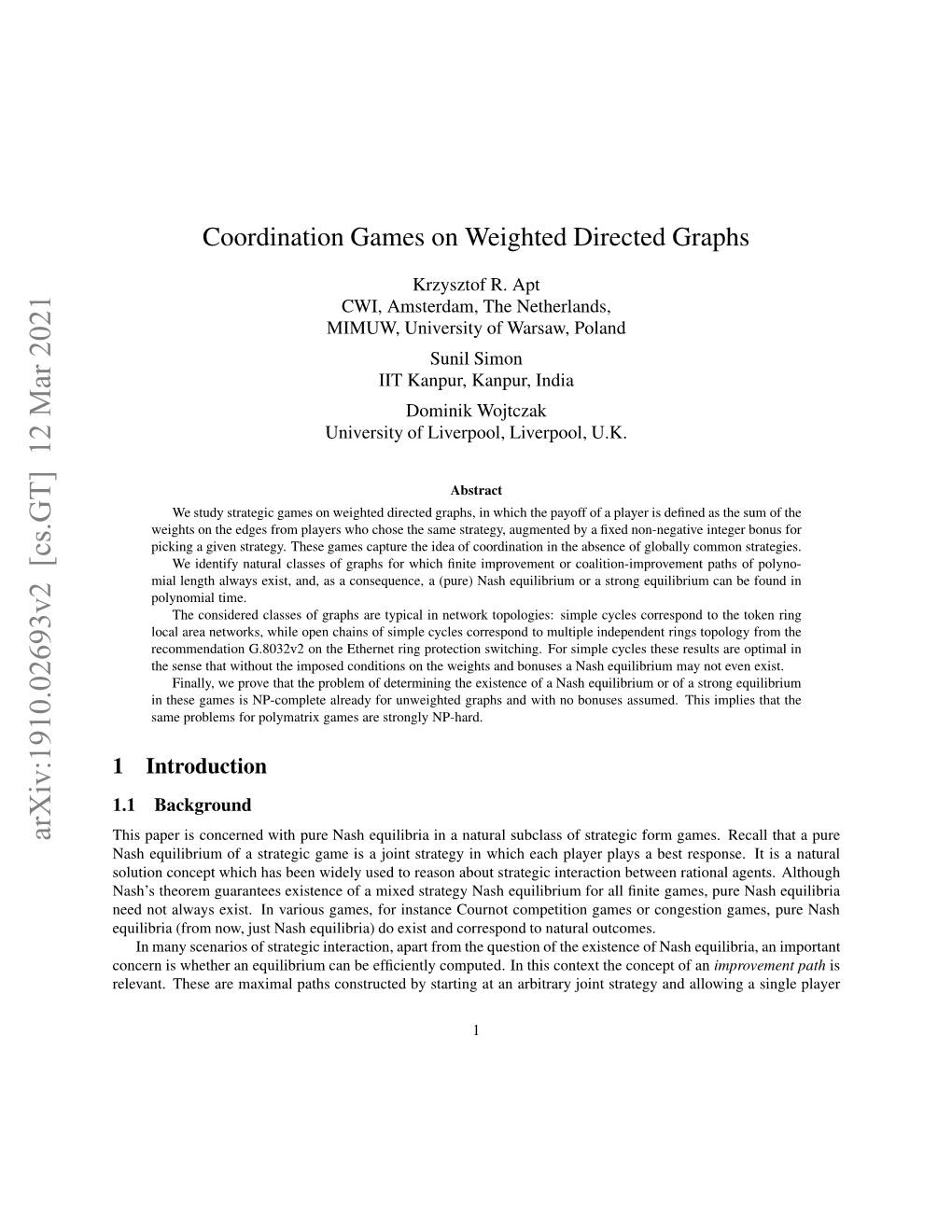 Coordination Games on Weighted Directed Graphs, from Now on Just Coordination Games