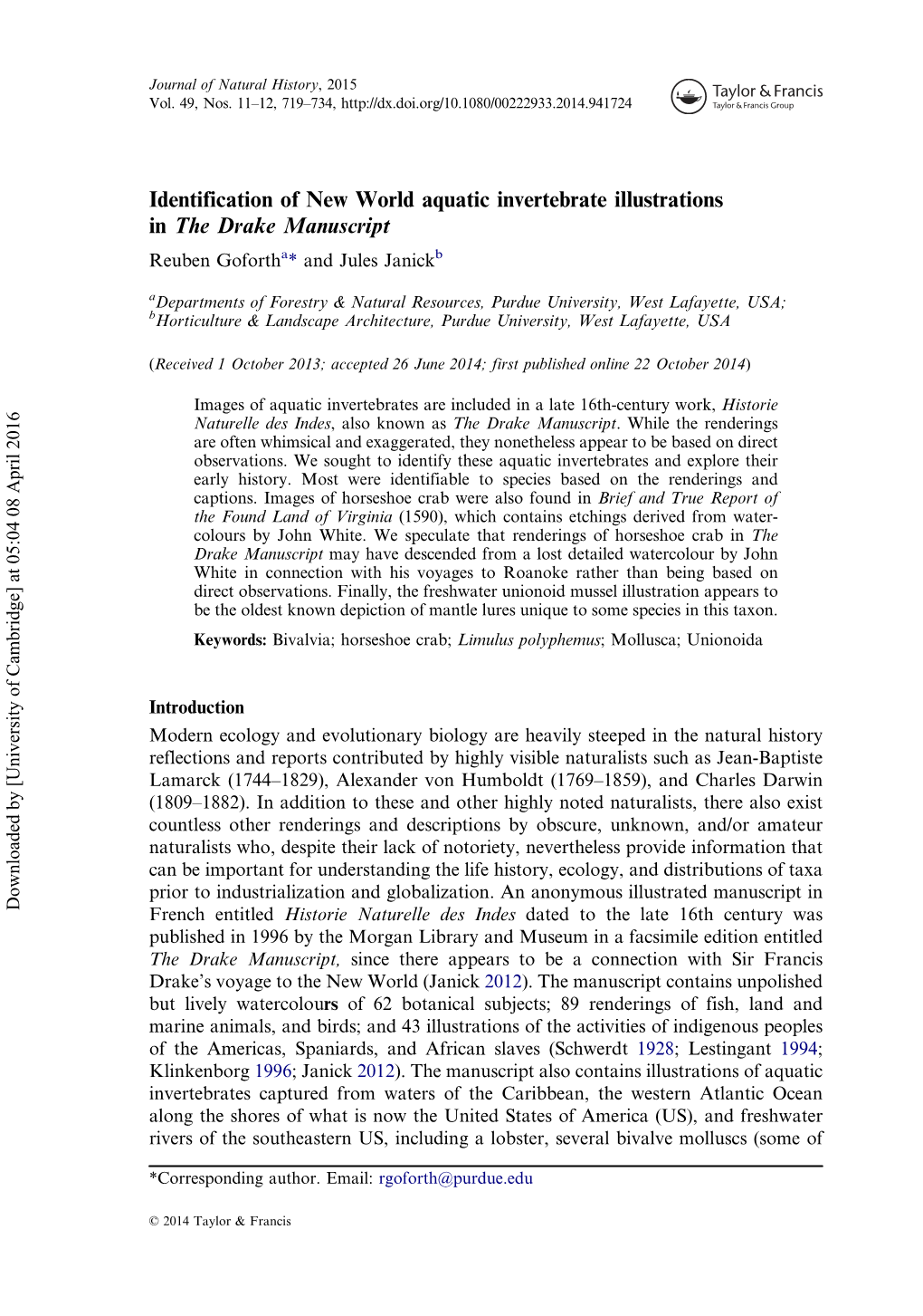 Identification of New World Aquatic Invertebrate Illustrations in the Drake Manuscript Reuben Gofortha* and Jules Janickb