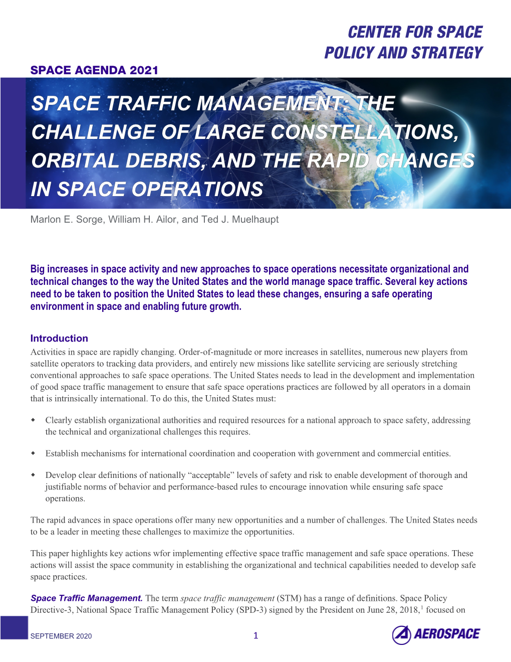 Space Traffic Management: the Challenge of Large Constellations, Orbital Debris, and the Rapid Changes in Space Operations