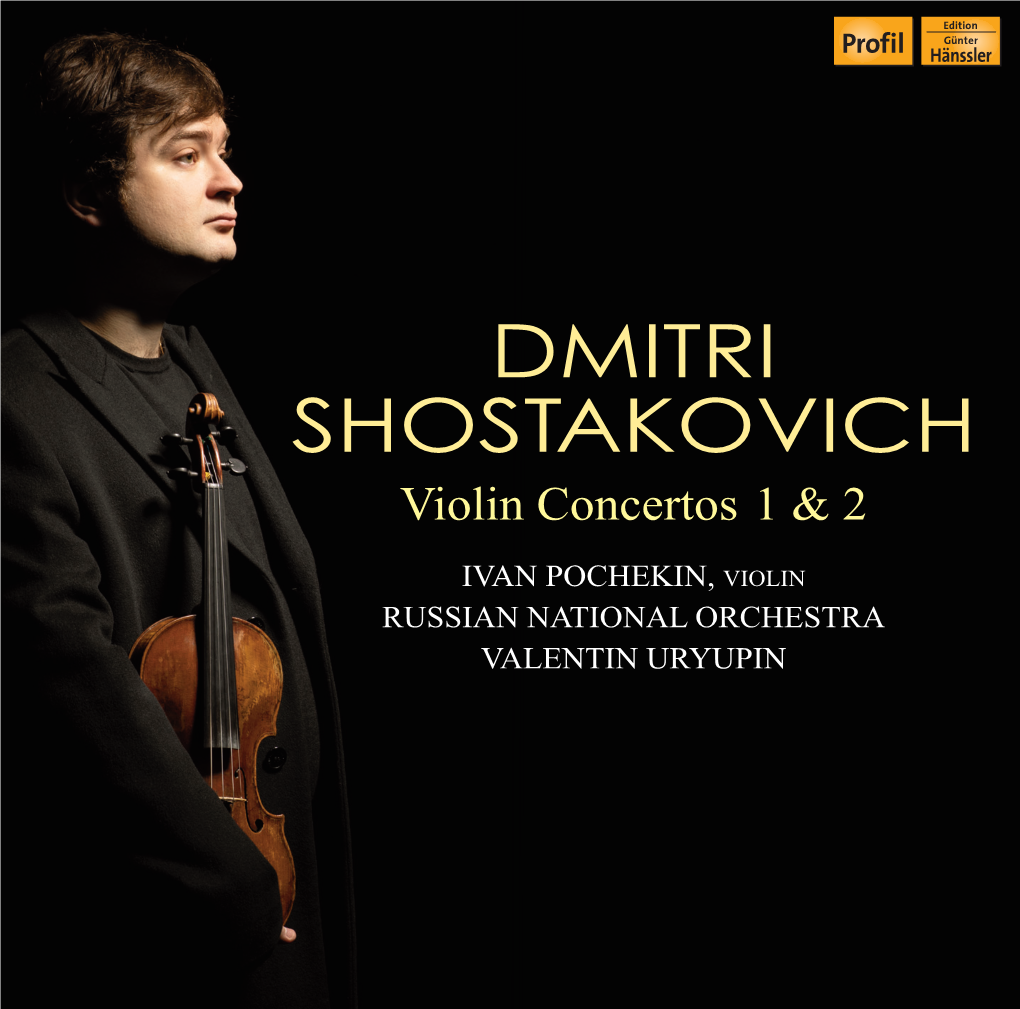 DMITRI SHOSTAKOVICH Violin Concertos 1 & 2