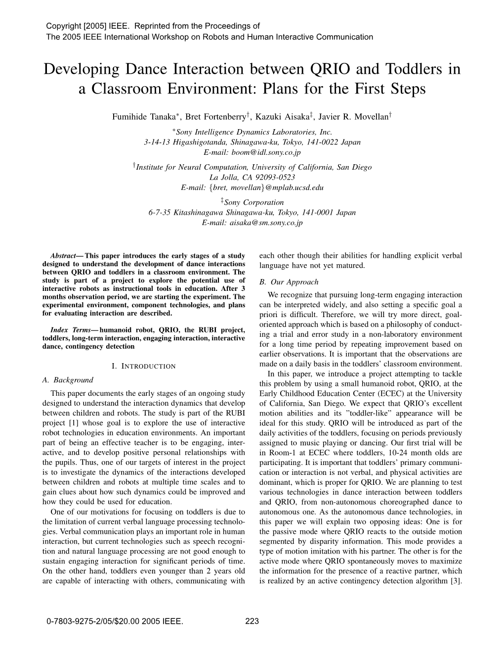 Developing Dance Interaction Between QRIO and Toddlers in a Classroom Environment: Plans for the First Steps