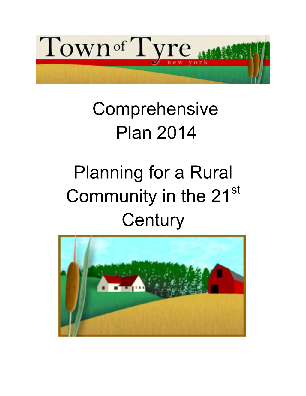 Comprehensive Plan 2014 Planning for a Rural Community in the 21 Century