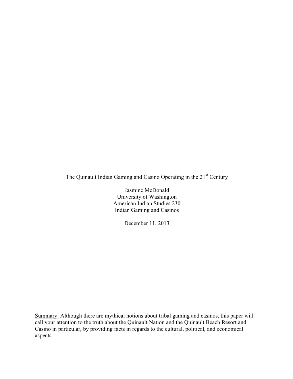 The Quinault Indian Gaming and Casino Operating in the 21St Century