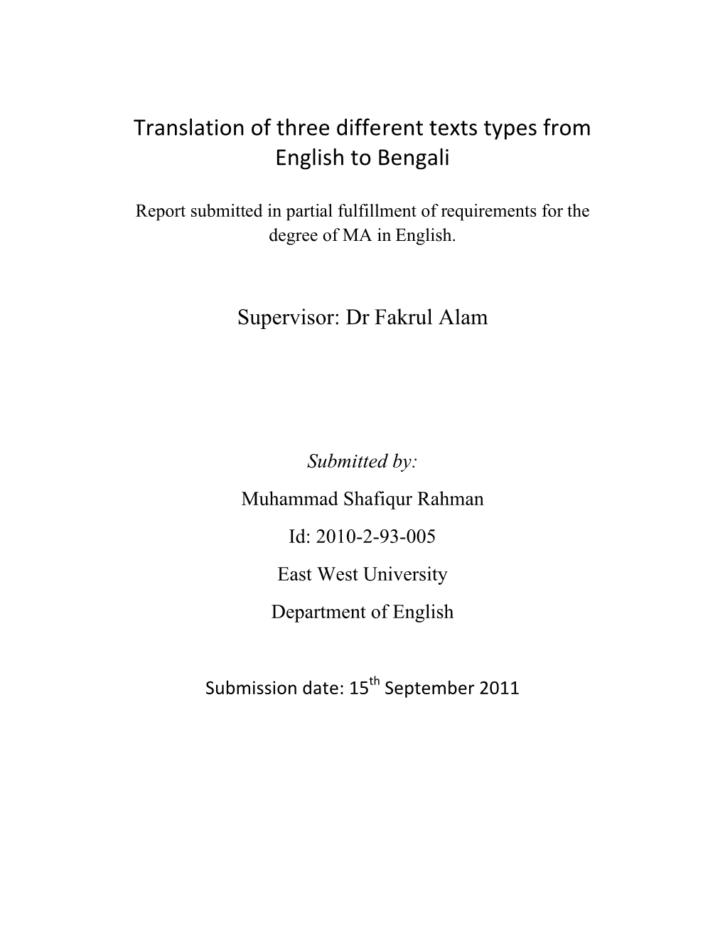 Translation of Three Different Texts Types from English to Bengali
