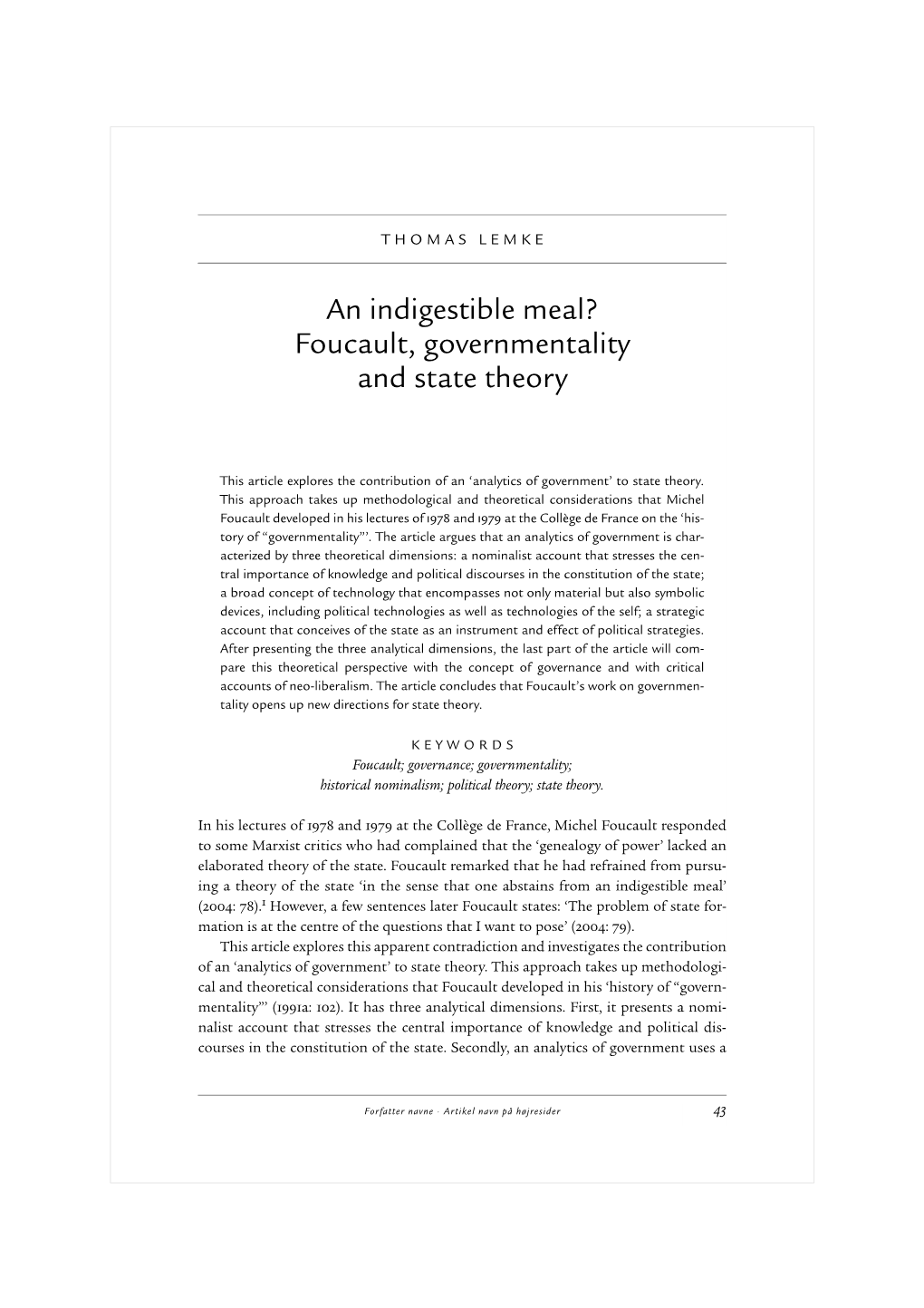 An Indigestible Meal? Foucault, Governmentality and State Theory