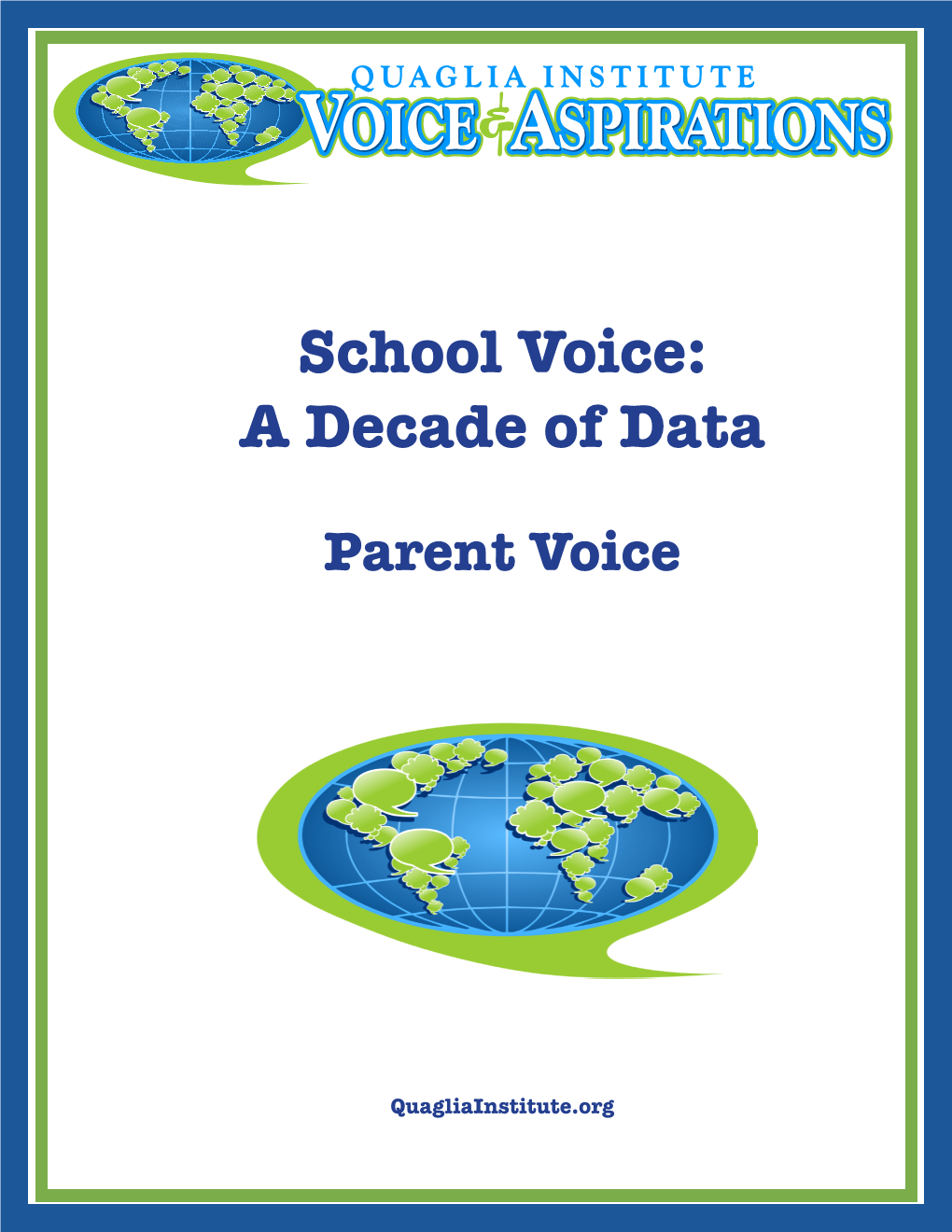 School Voice: a Decade of Data Parent Voice