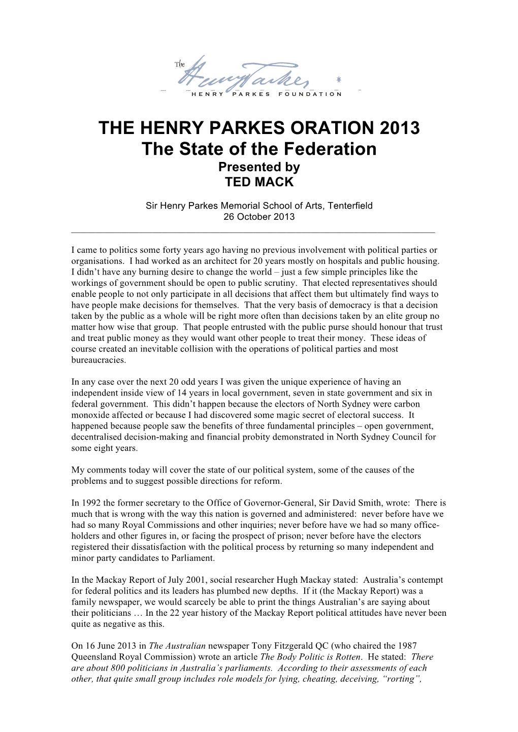 HENRY PARKES ORATION 2013 the State of the Federation Presented by TED MACK