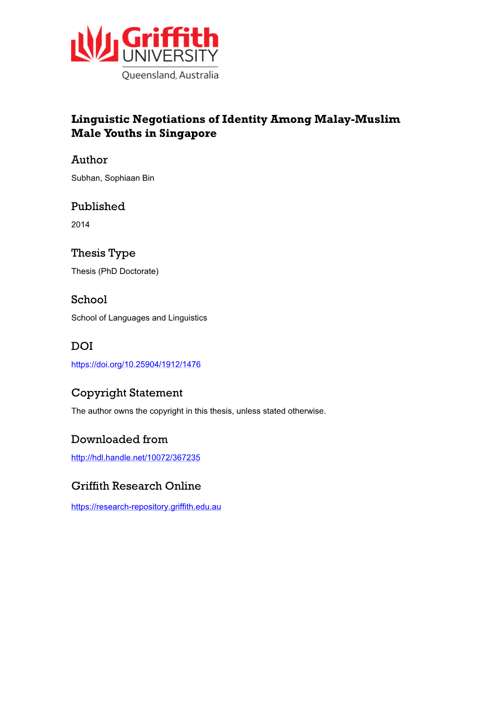 Linguistic Negotiations of Identity Among Malay/Muslim Male Youths in Singapore