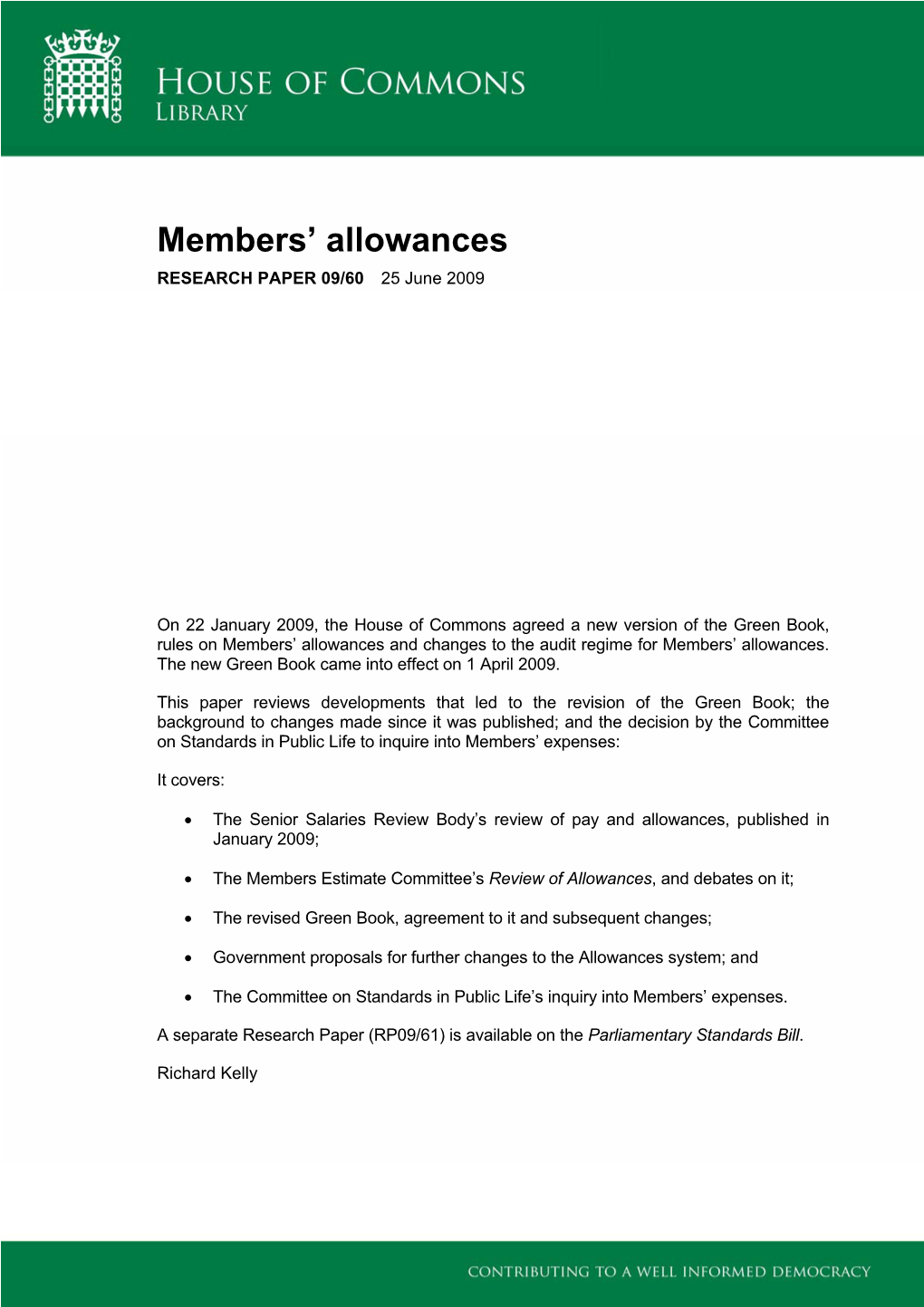 Members' Allowances, Whereas the Finance and Services Committee Has Always Referred to the Administration Estimate, Which Is Different