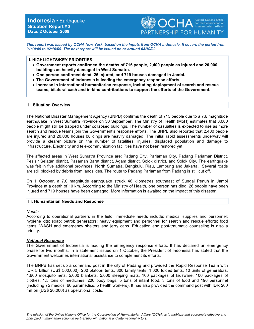 Indonesia • Earthquake Situation Report # 3 Date: 2 October 2009