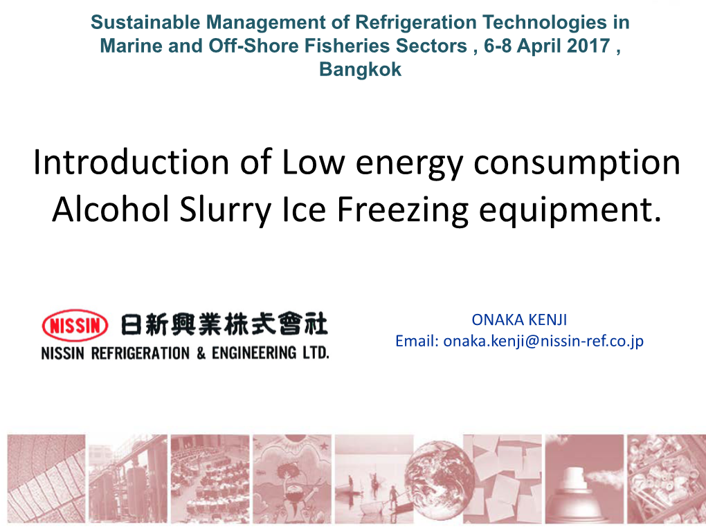 Introduction of Low Energy Consumption Alcohol Slurry Ice Freezing Equipment