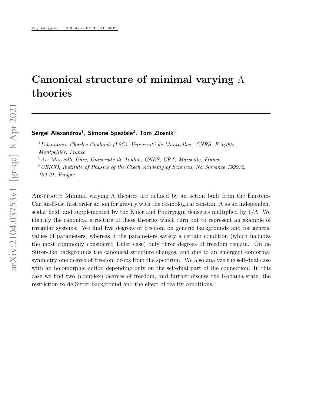 Canonical Structure of Minimal Varying Λ Theories