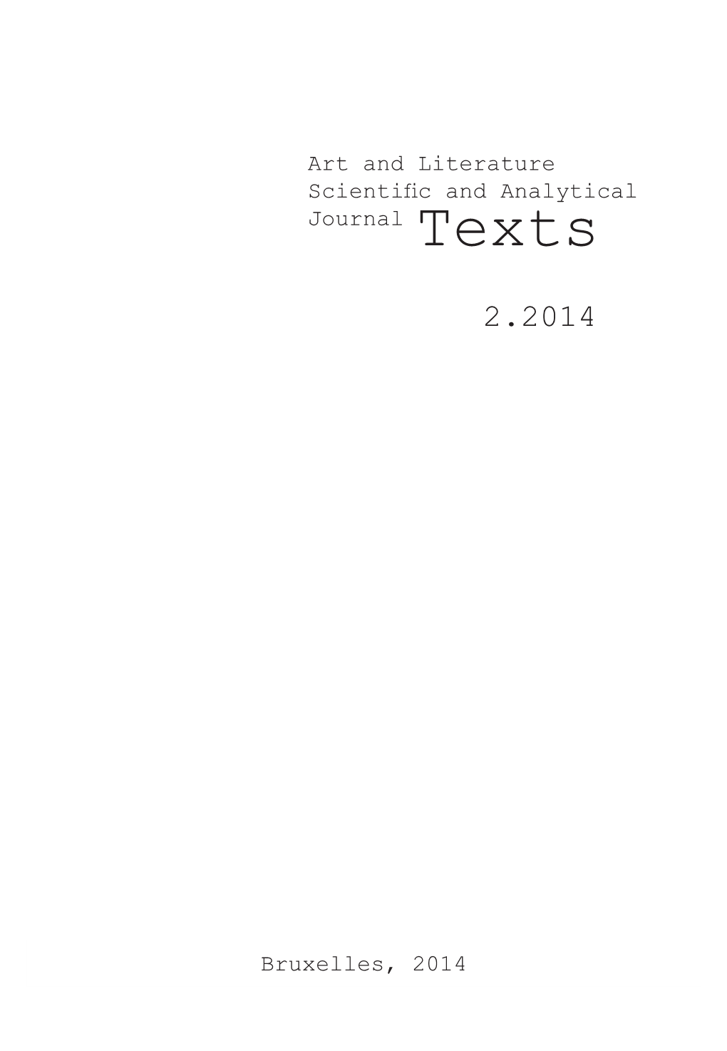 Bruxelles, 2014 Art and Literature Scientific and Analytical Journal