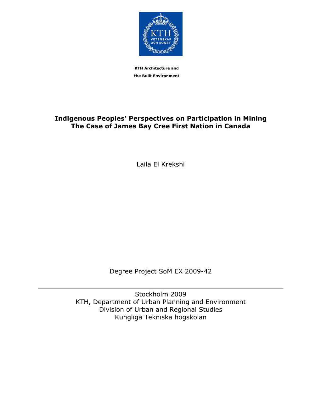 Indigenous Peoples' Perspectives on Participation in Mining the Case Of