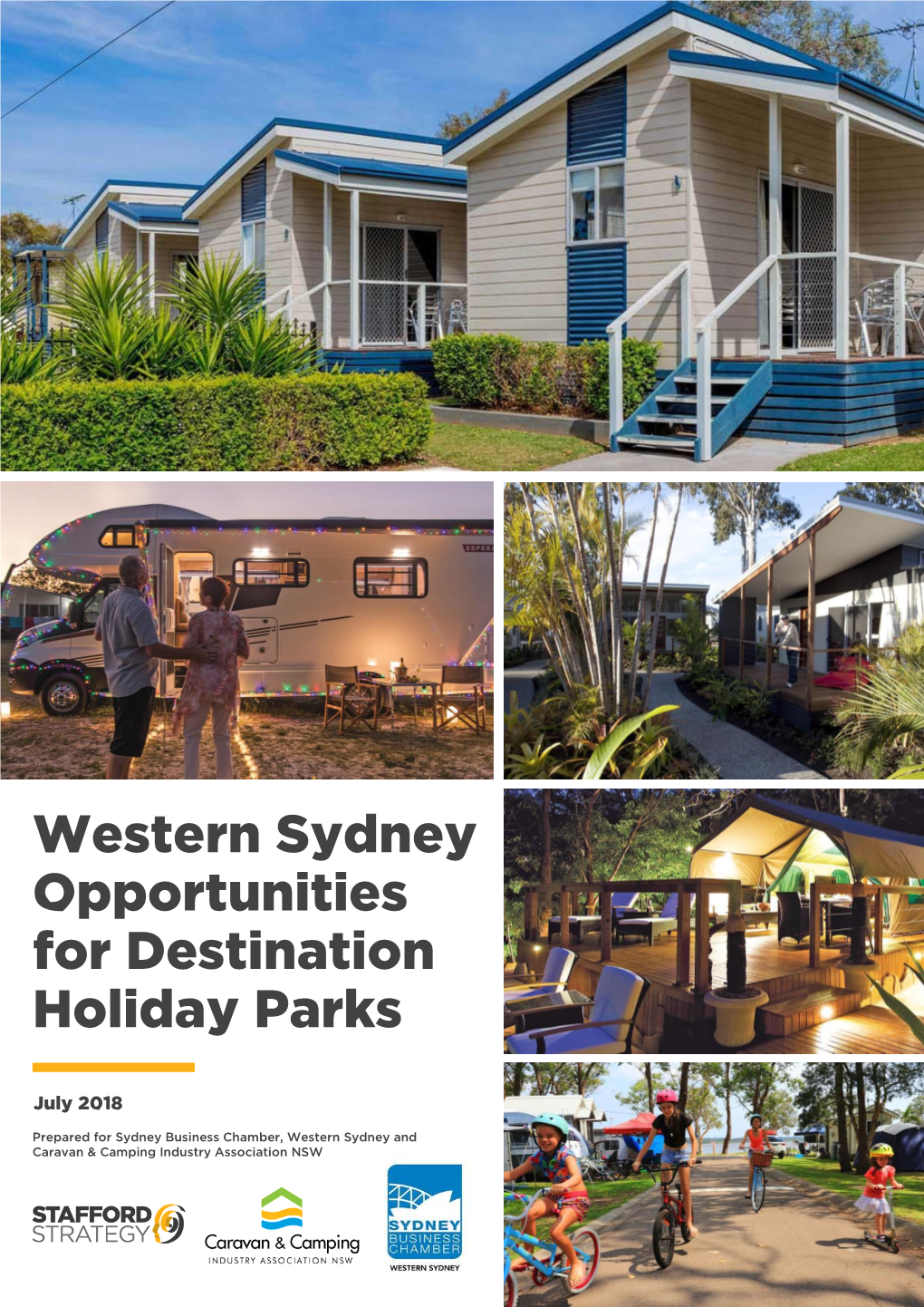 Western Sydney Opportunities for Destination Holiday Parks