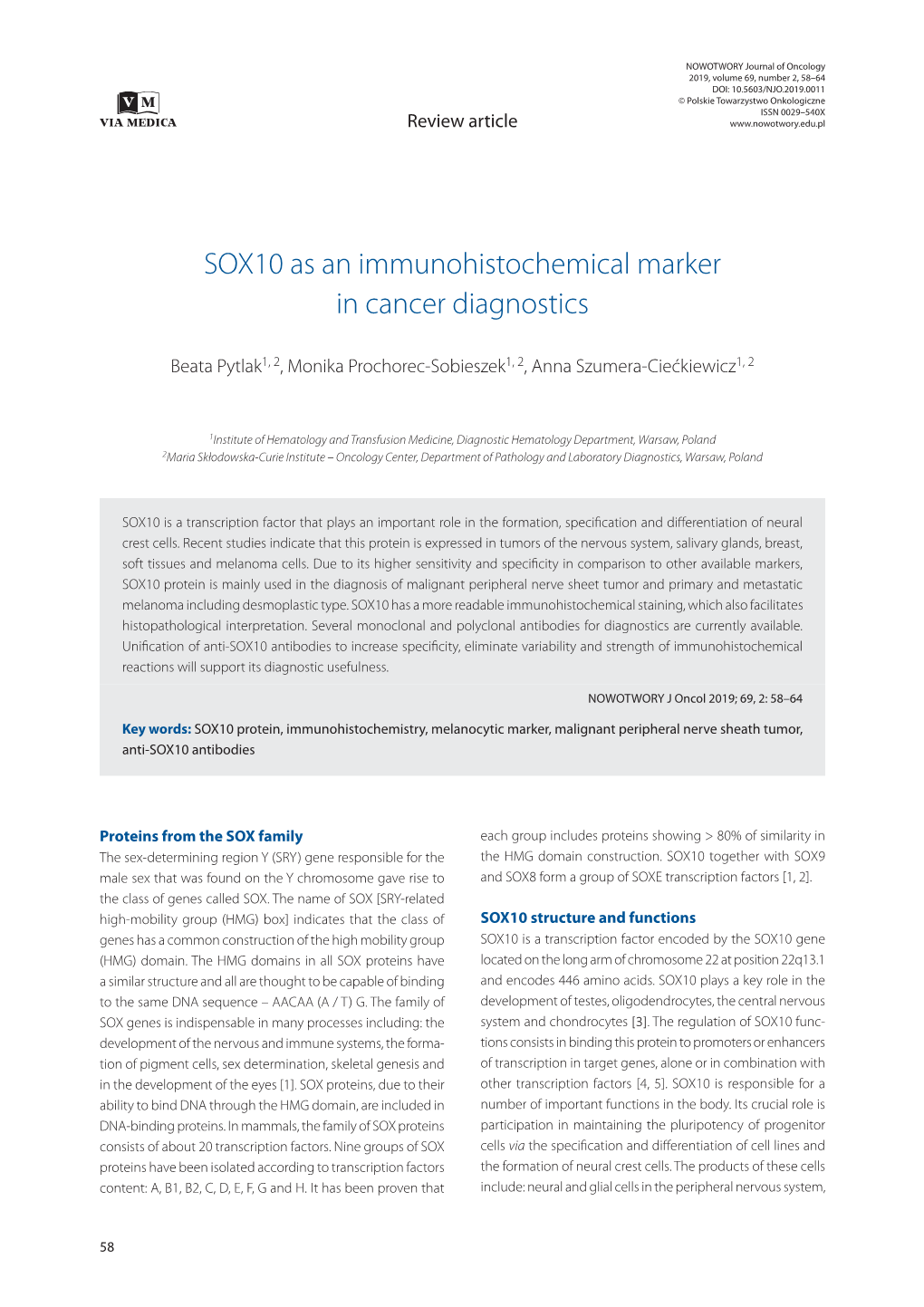 SOX10 As an Immunohistochemical Marker in Cancer Diagnostics