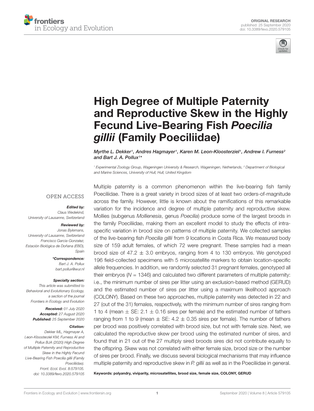 High Degree of Multiple Paternity and Reproductive Skew in the Highly Fecund Live-Bearing Fish Poecilia Gillii (Family Poeciliidae)