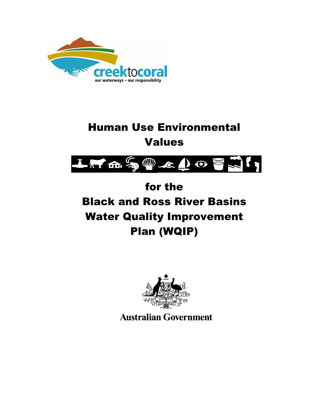 Human Use Environmental Values for the Black and Ross River Basins