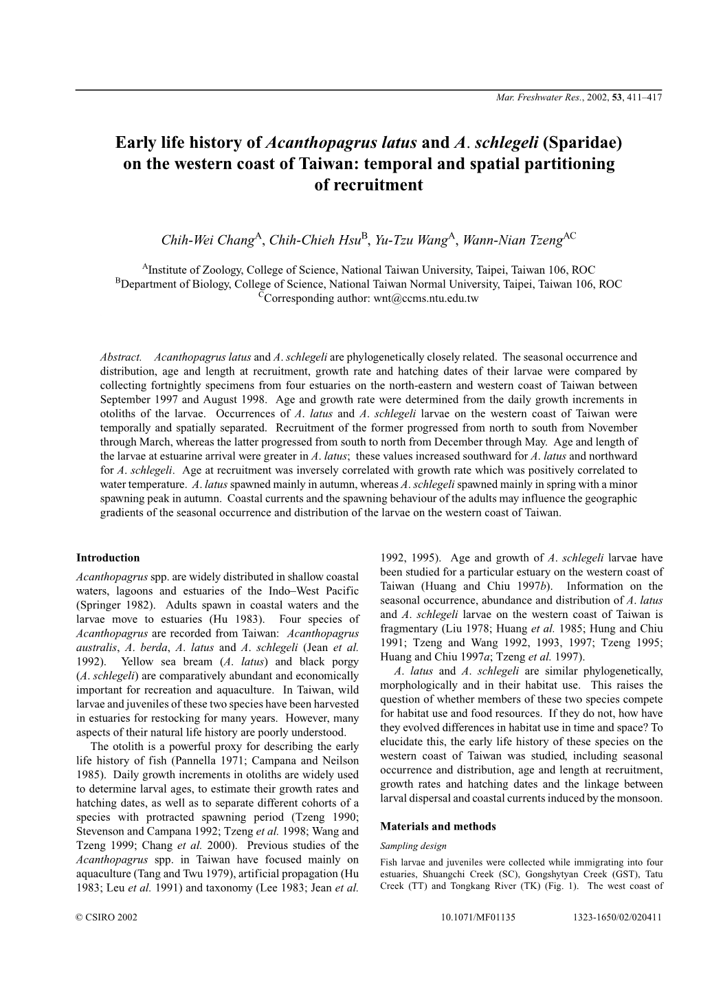 Early Life History of Acanthopagrus Latus and A. Schlegeli (Sparidae) on the Western Coast of Taiwan: Temporal and Spatial Partitioning of Recruitment