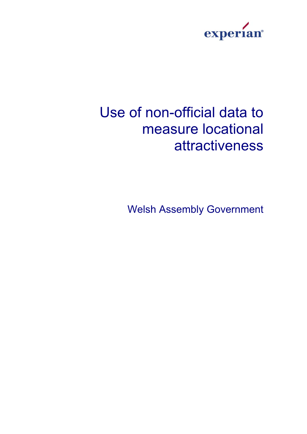 Use of Non-Official Data to Measure Locational Attractiveness