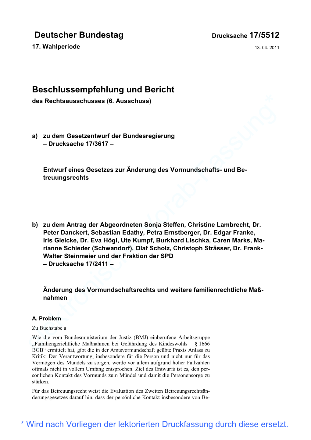 Deutscher Bundestag Drucksache 17/5512