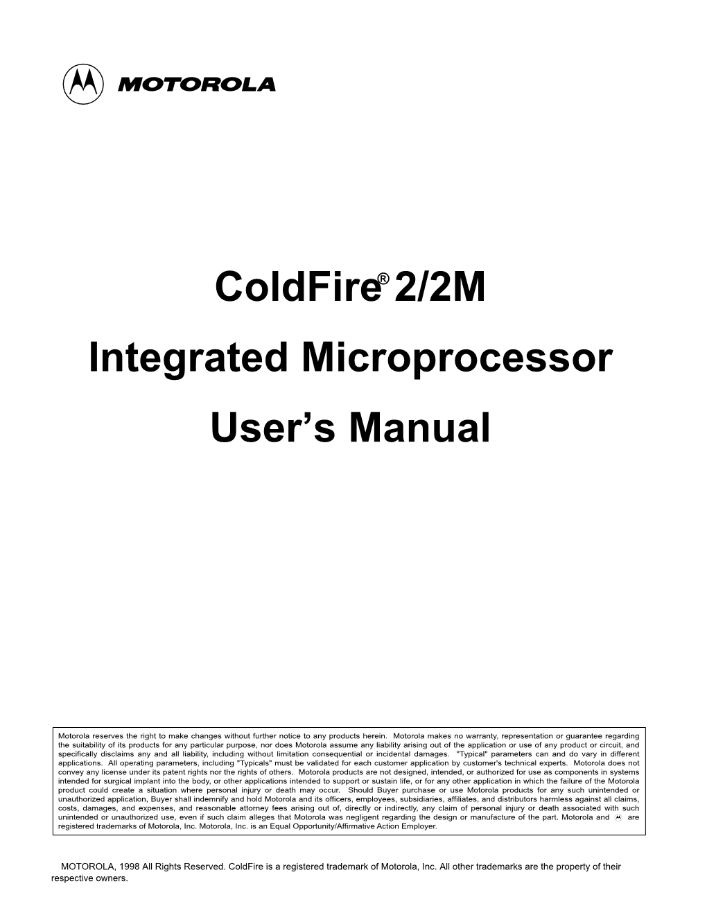 Coldfire 2/2M Integrated Microprocessor User's Manual