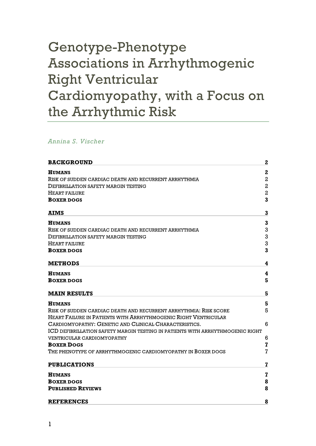 Genotype-Phenotype Associations in Arrhythmogenic Right Ventricular Cardiomyopathy, with a Focus on the Arrhythmic Risk