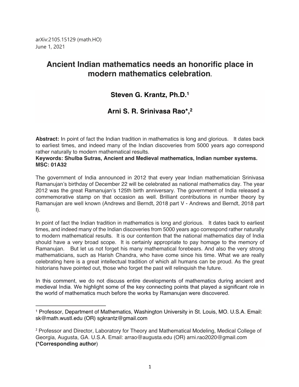 Ancient Indian Mathematics Needs an Honorific Place in Modern Mathematics Celebration