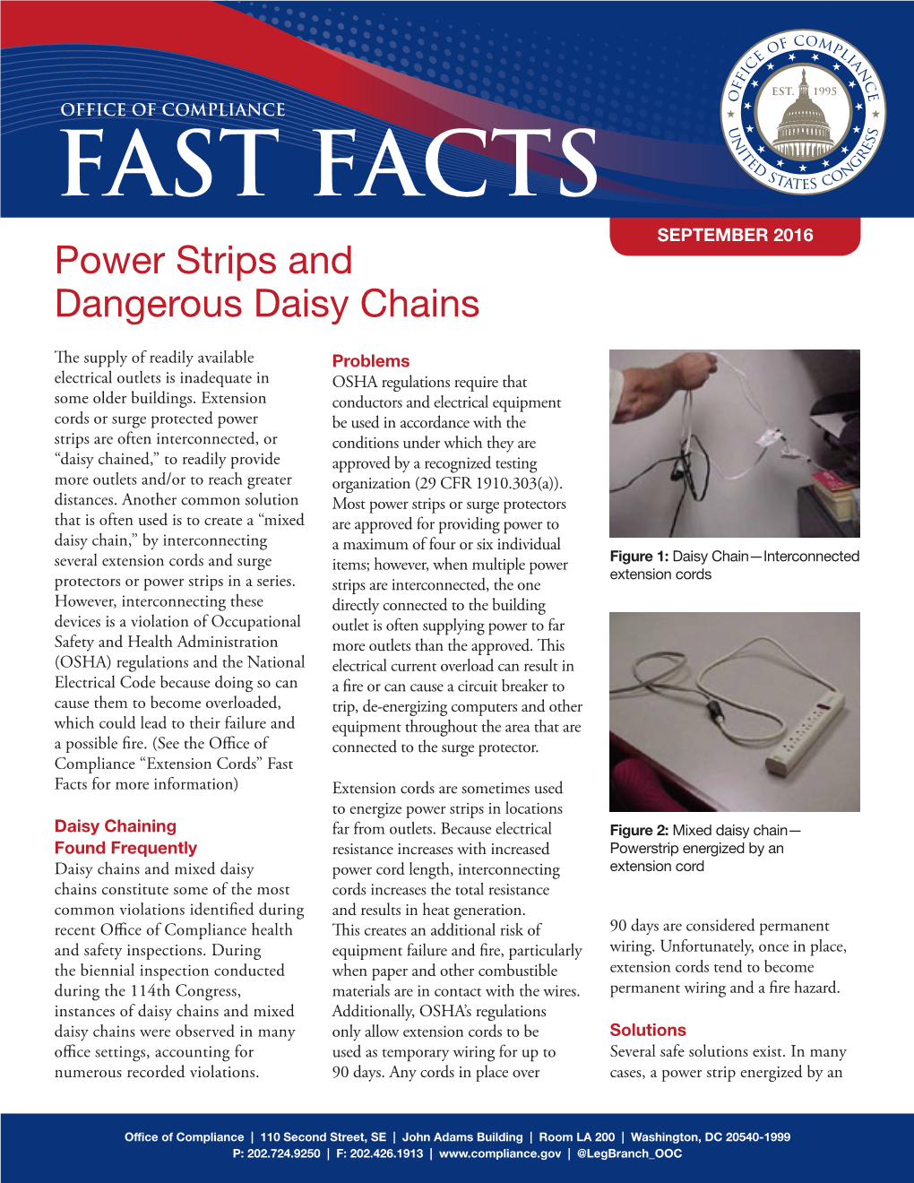 FAST FACTS SEPTEMBER 2016 Power Strips and Dangerous Daisy Chains