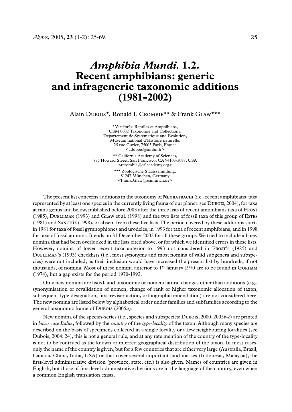 Amphibia Mundi. 1.2. Recent Amphibians: Generic and Infrageneric Taxonomic Additions (1981-2002)