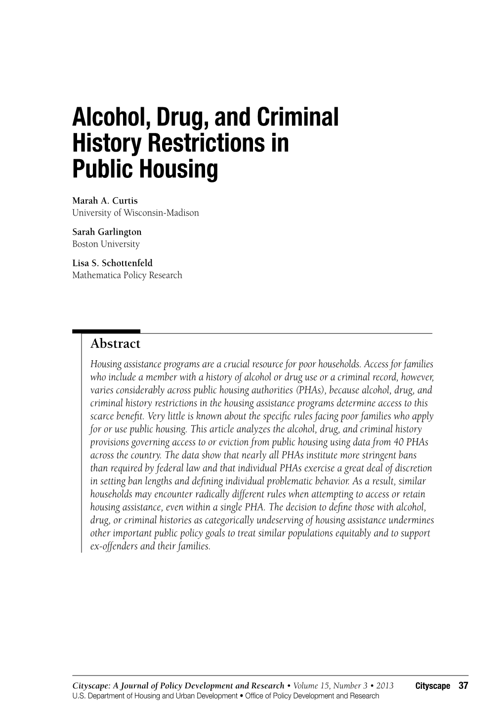 Alcohol, Drug, and Criminal History Restrictions in Public Housing