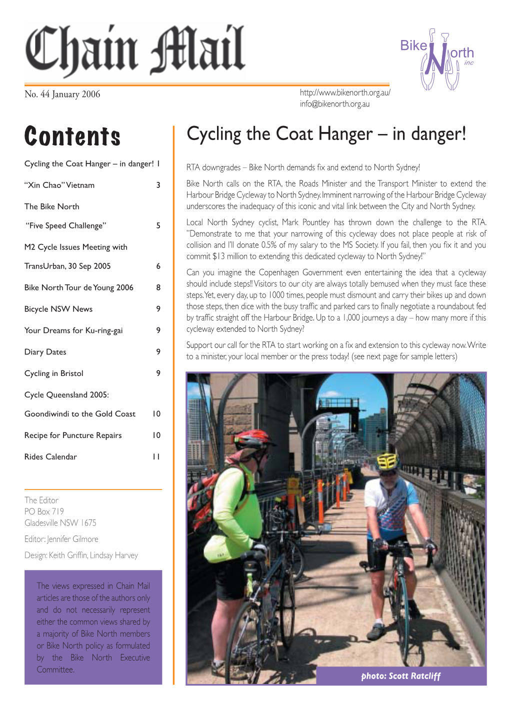 Contents Cycling the Coat Hanger – in Danger!