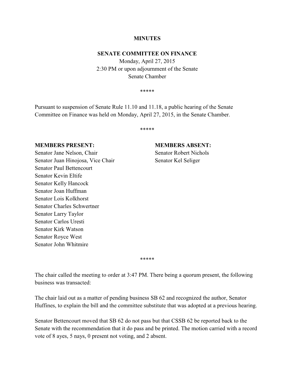 MINUTES SENATE COMMITTEE on FINANCE Monday, April 27, 2015 2