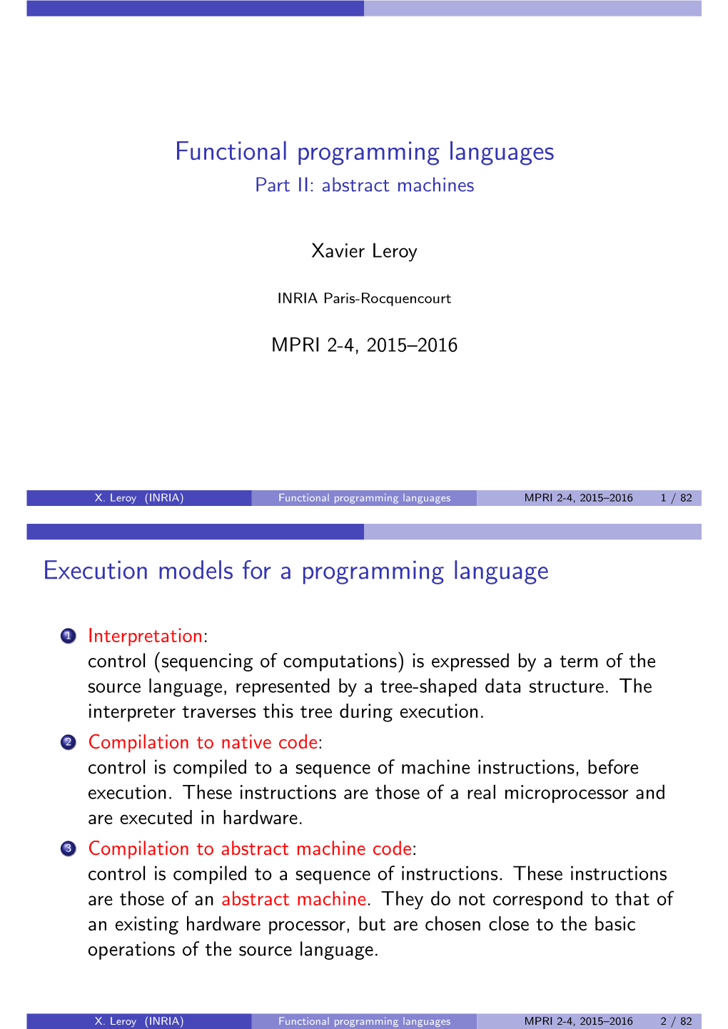 Functional Programming Languages Execution Models for A