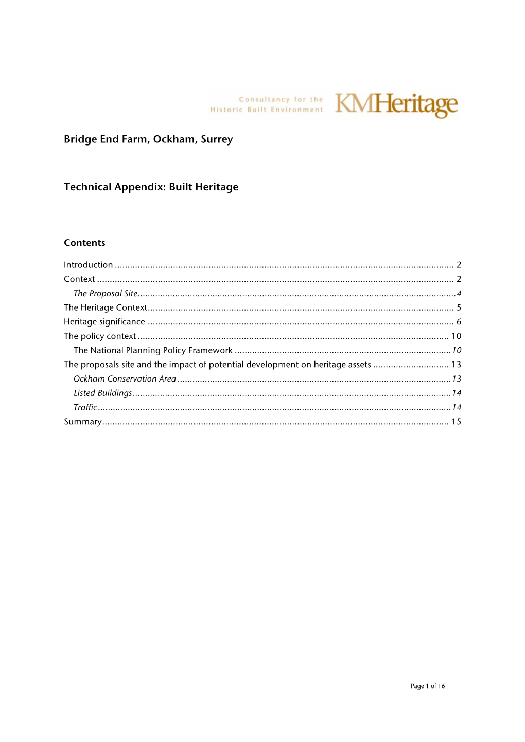 Bridge End Farm, Ockham, Surrey Technical Appendix: Built Heritage