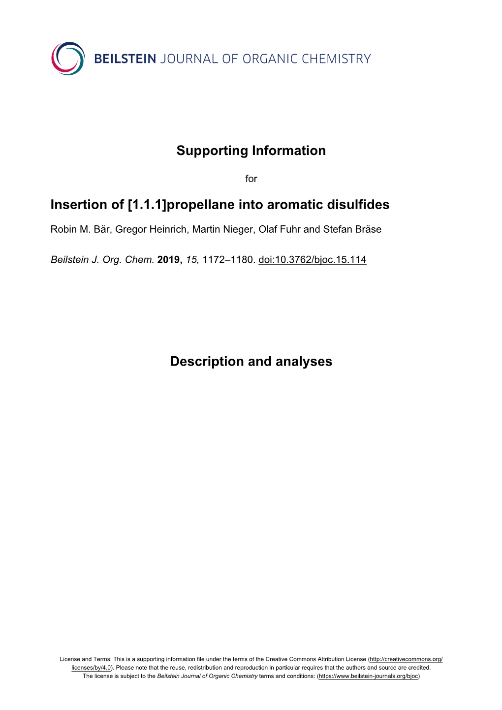 Propellane Into Aromatic Disulfides