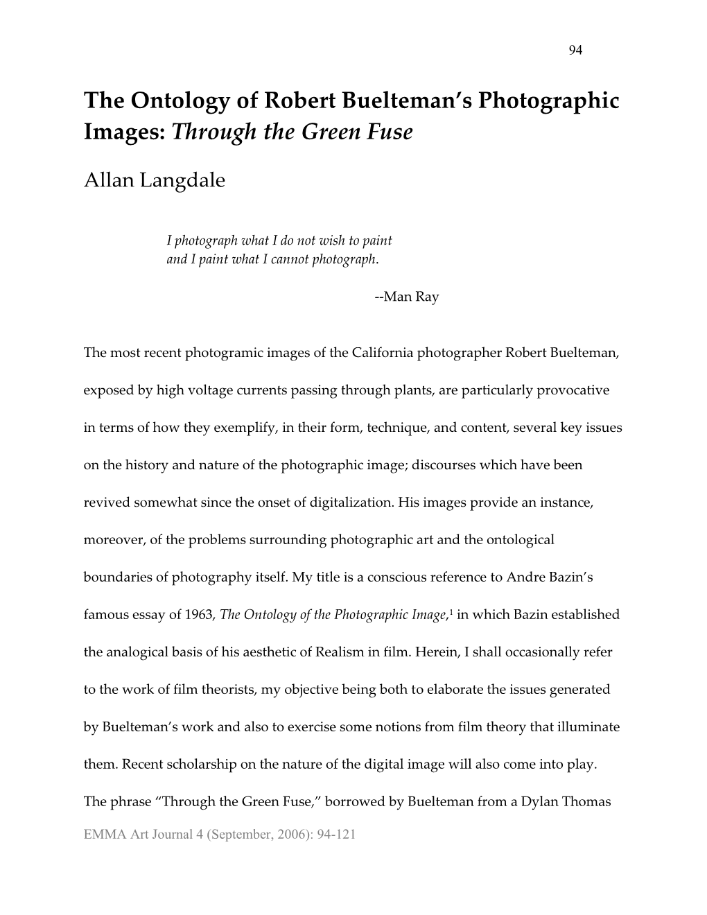 Through the Green Fuse: the Photography of Robert Buelteman