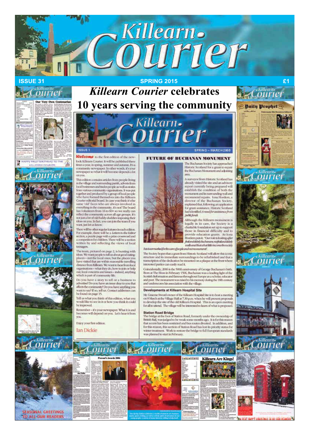 Killearn Courier Celebrates 10 Years Serving the Community Settled at Long Last! LETTERS to the EDITOR We Welcome Your Letters and Emails