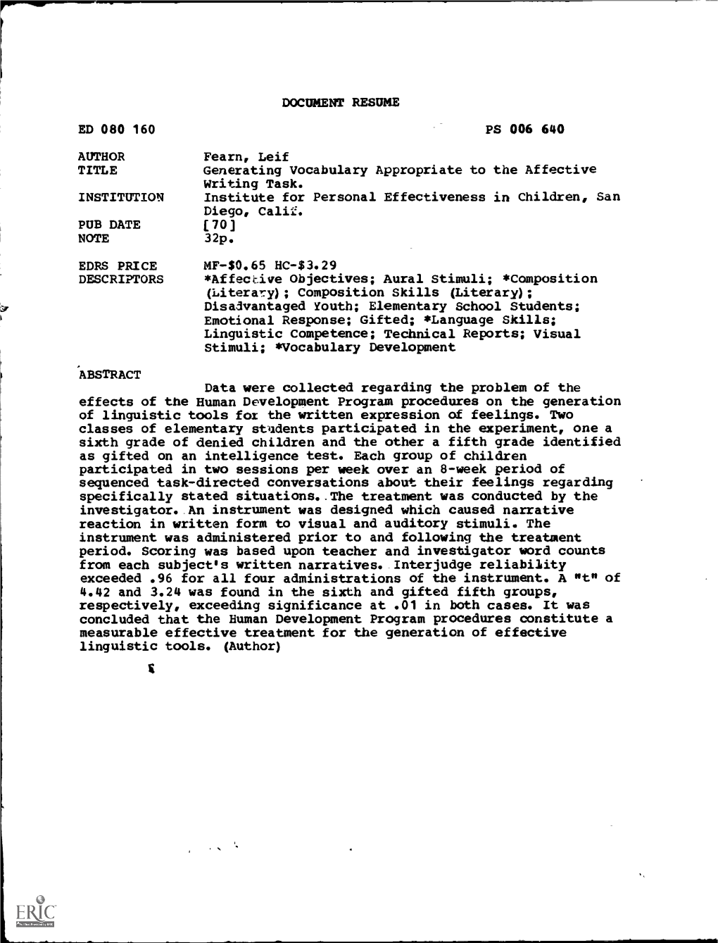 DOCUMENT RESUME PS 006 640 AUTHOR Fearn, Leif TITLE Generating Vocabulary Appropriate to the Affective INSTITUTION Institute