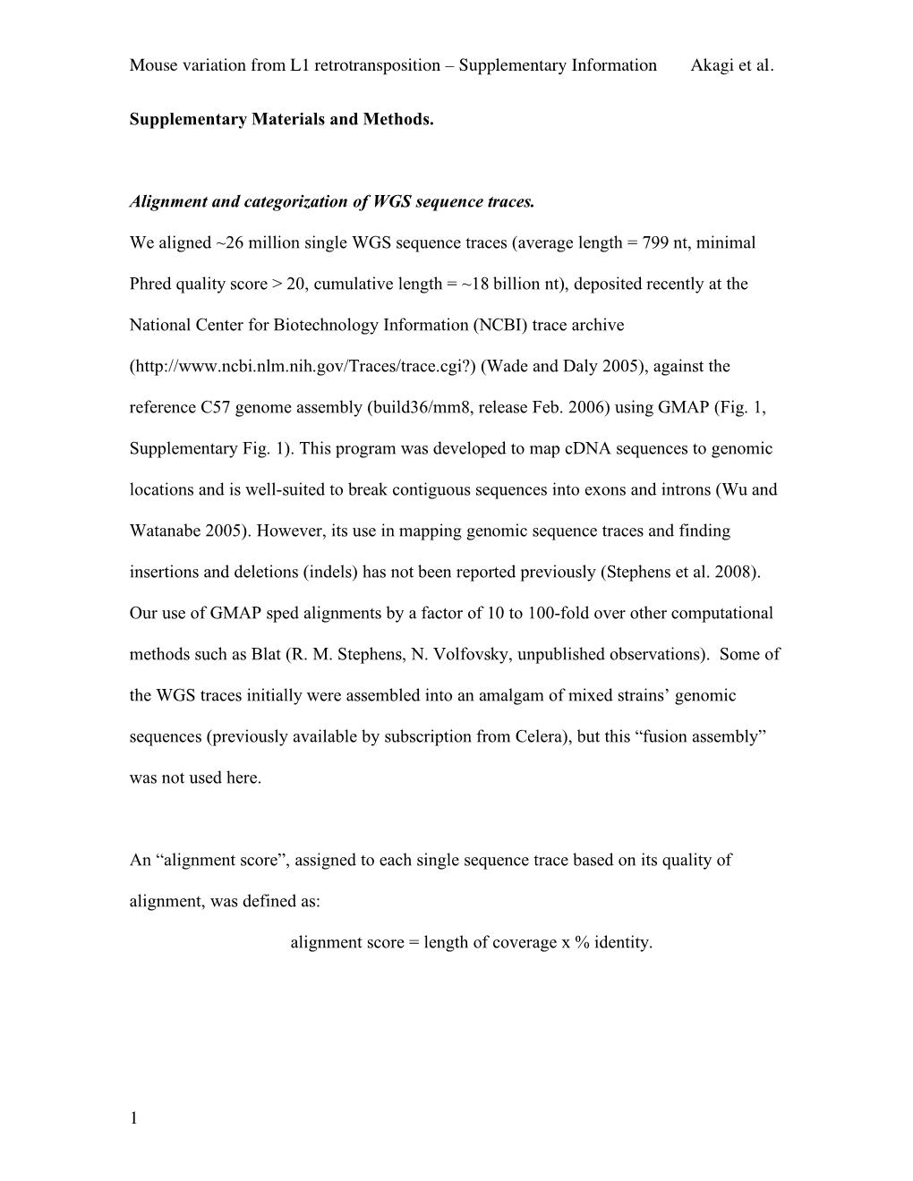 Mouse Variation from L1 Retrotransposition – Supplementary Information Akagi Et Al