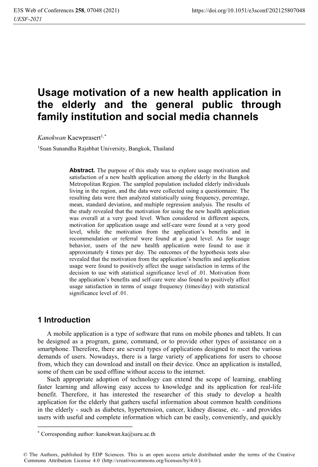 Usage Motivation of a New Health Application in the Elderly and the General Public Through Family Institution and Social Media Channels