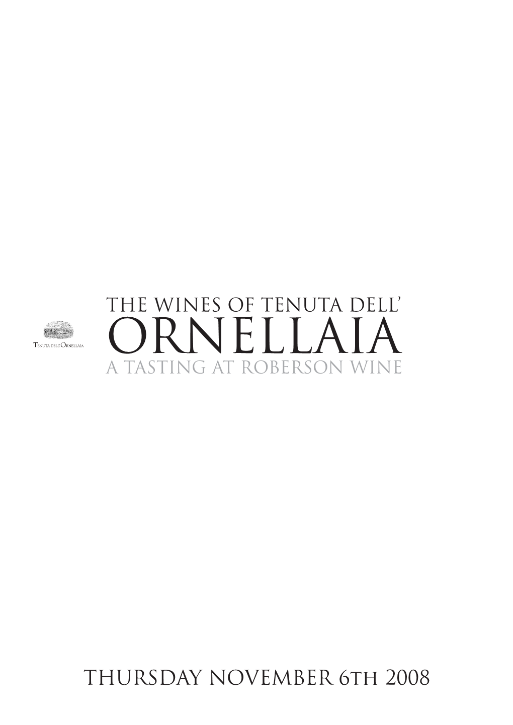 The Wines of Tenuta Dell'ornellaia Tasting