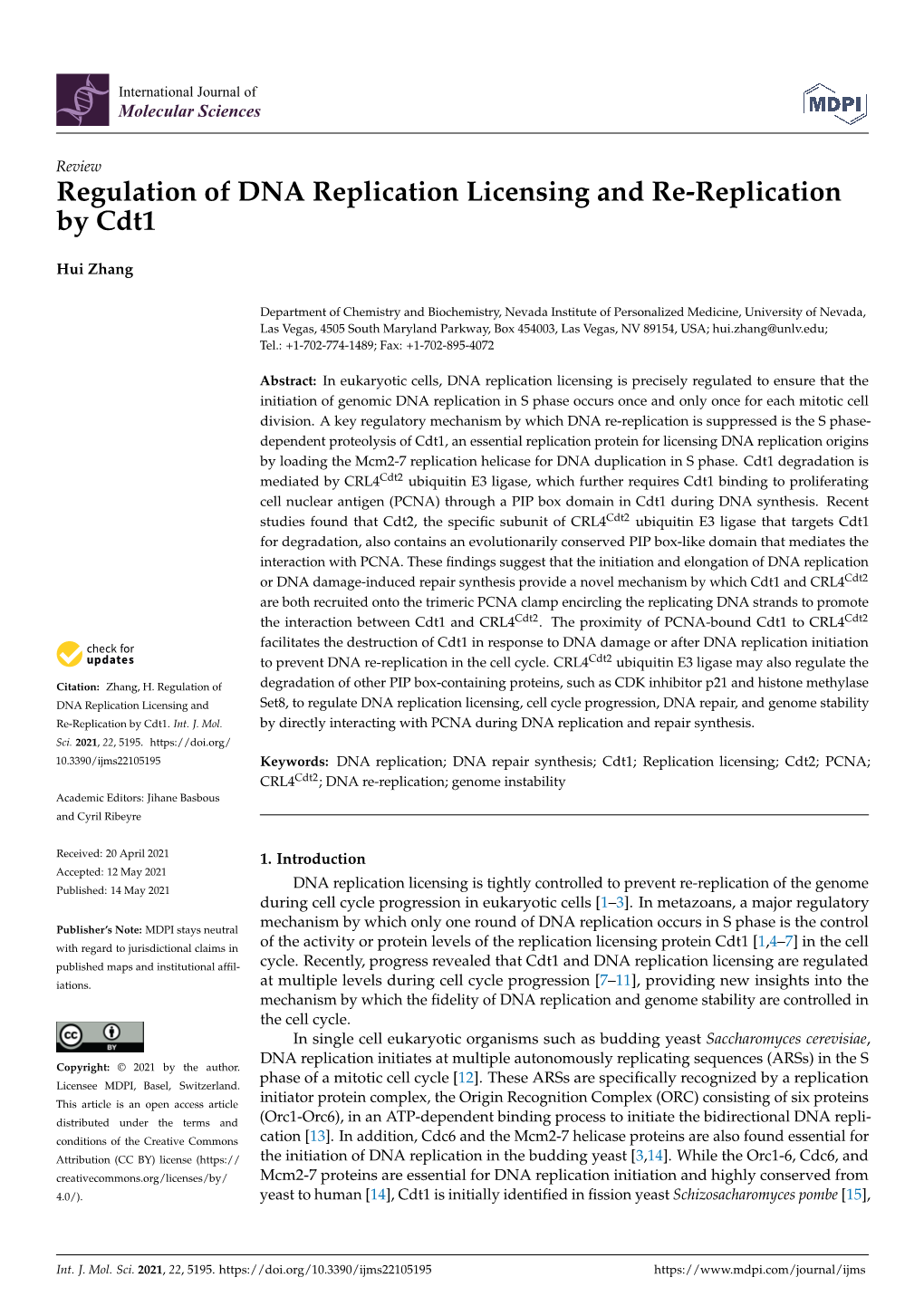 Regulation of DNA Replication Licensing and Re-Replication by Cdt1