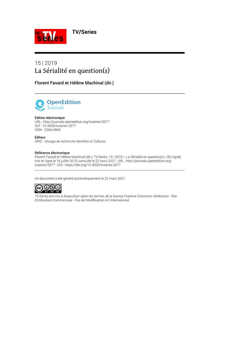 TV/Series, 15 | 2019, « La Sérialité En Question(S) » [En Ligne], Mis En Ligne Le 16 Juillet 2019, Consulté Le 22 Mars 2021