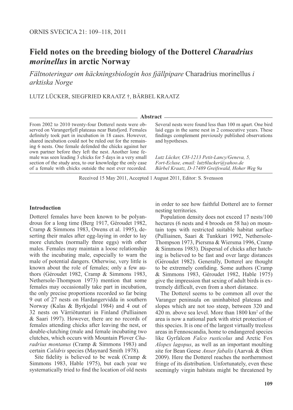 Field Notes on the Breeding Biology of the Dotterel Charadrius Morinellus in Arctic Norway