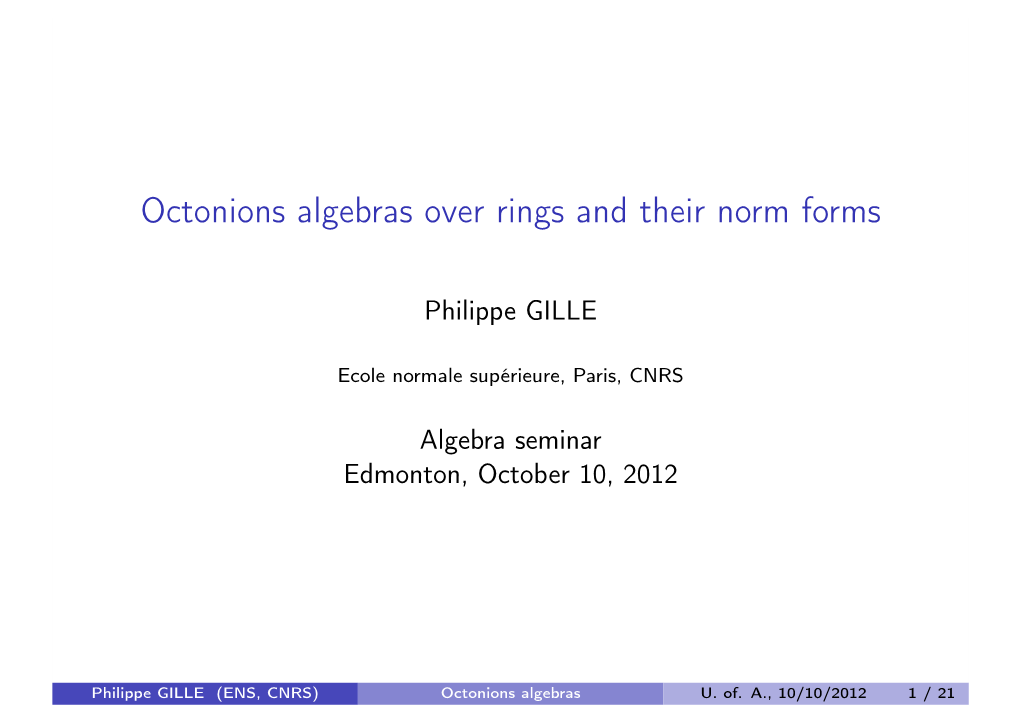 Octonions Algebras Over Rings and Their Norm Forms