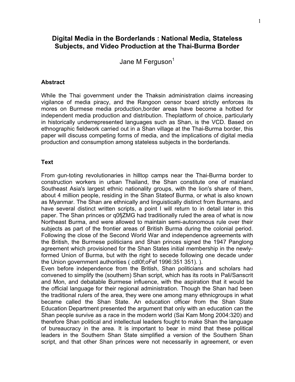 Digital Media in the Borderlands : National Media, Stateless Subjects, and Video Production at the Thai-Burma Border