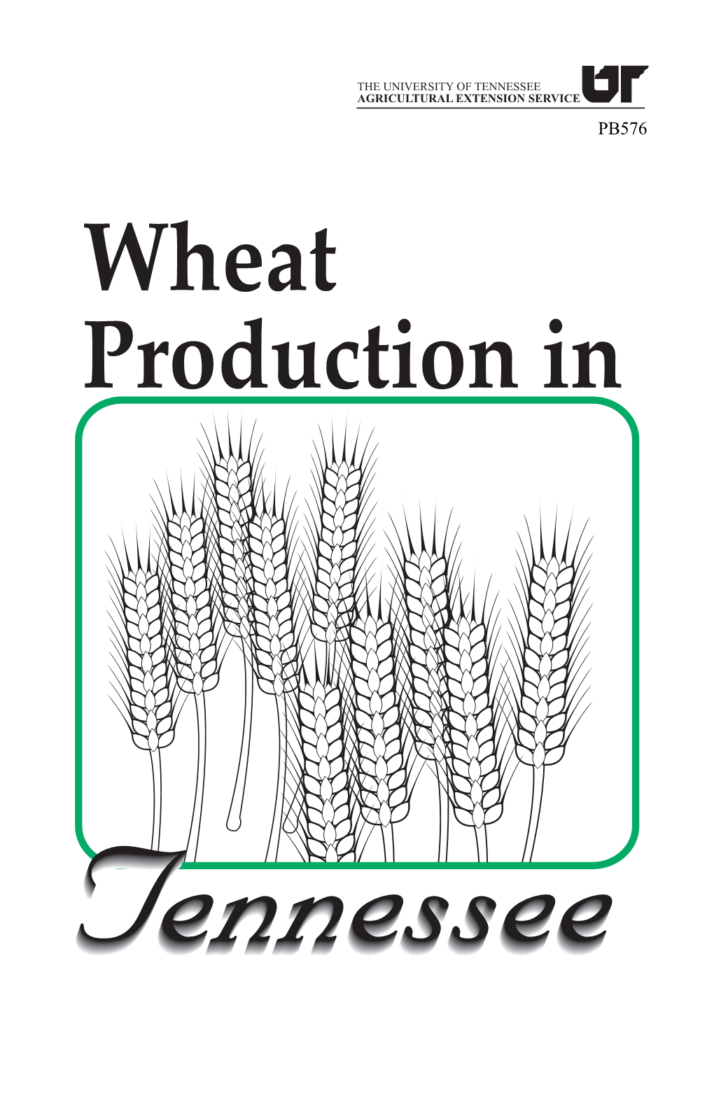 Wheat Production in Tennessee