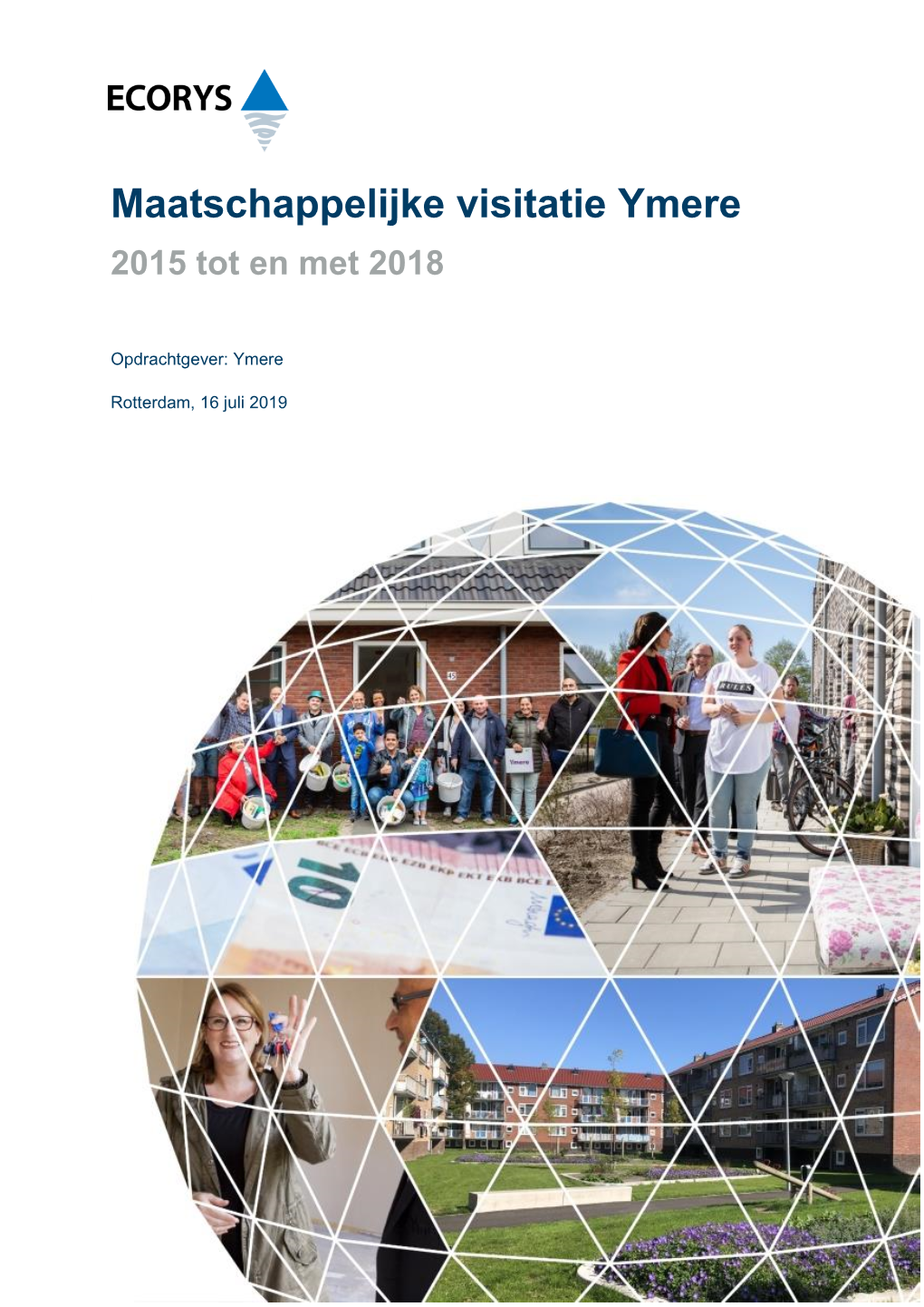 Maatschappelijke Visitatie Ymere 2015 Tot En Met 2018